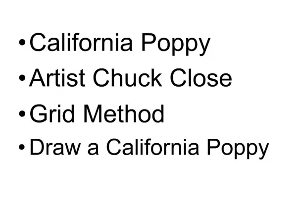California Poppy Artist Chuck Close Grid Method Draw a California Poppy