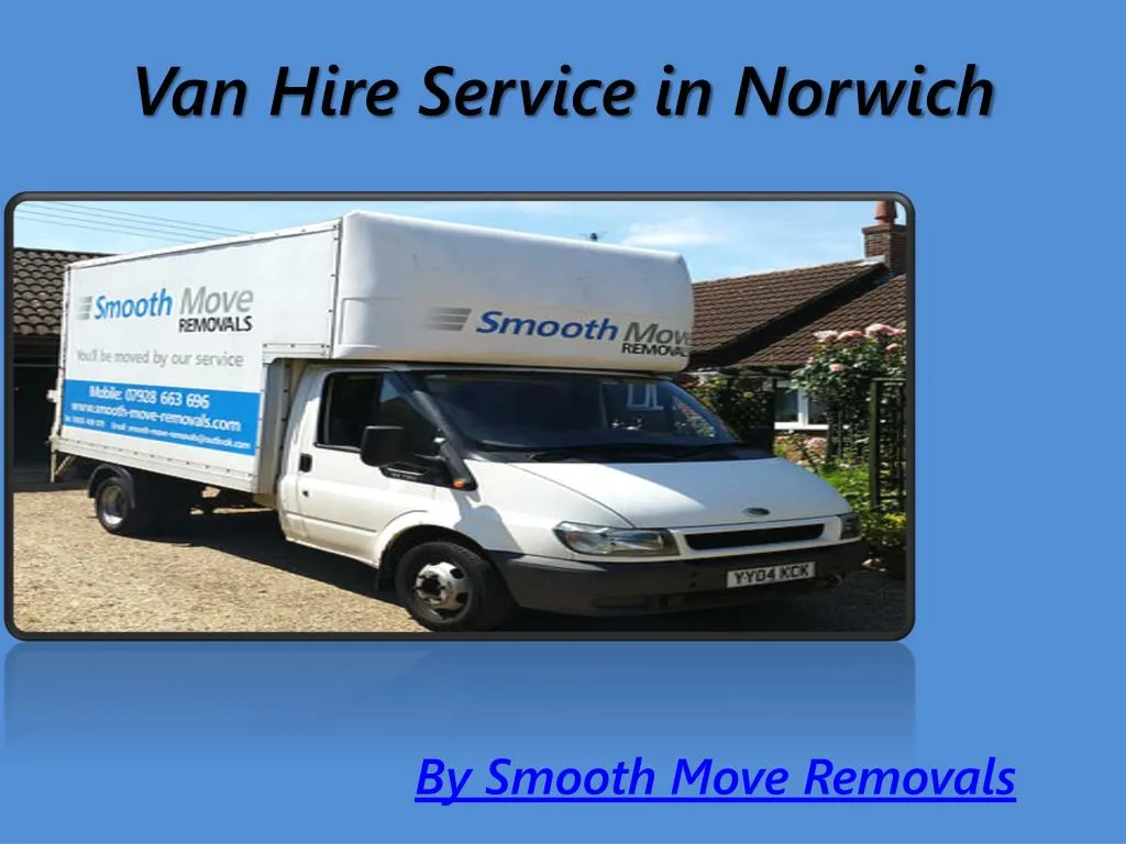 van hire service in norwich