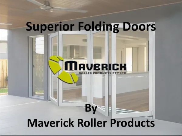 Superior Folding Doors