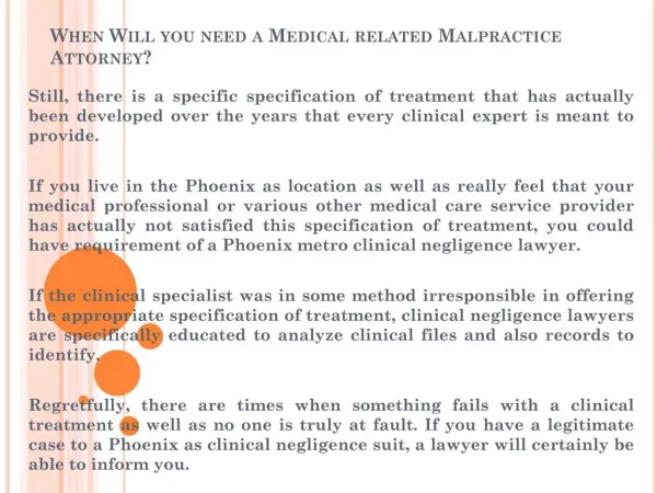 When Will you need a Medical related Malpractice