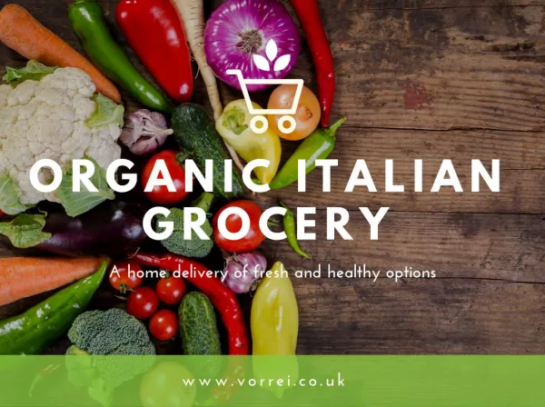 The Best Place to Buy Organic Italian Food in UK