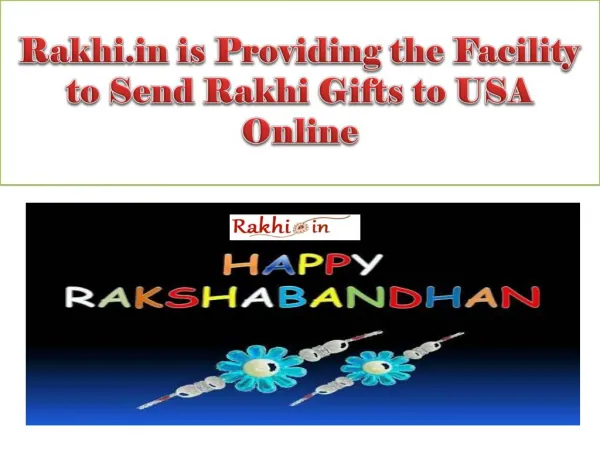 Rakhi.in is Providing the Facility to Send Rakhi Gifts to USA Online