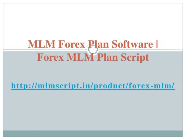 Forex MLM Plan Script | MLM Forex Plan Software