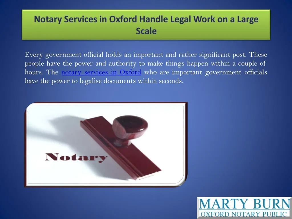 notary services in oxford handle legal work on a large scale