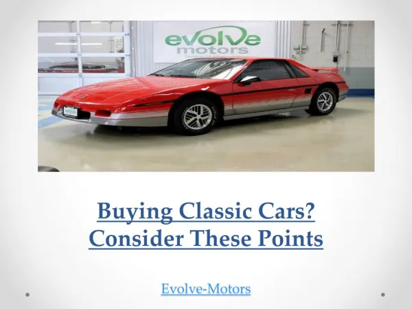 Buying Classic Cars? Consider These Points