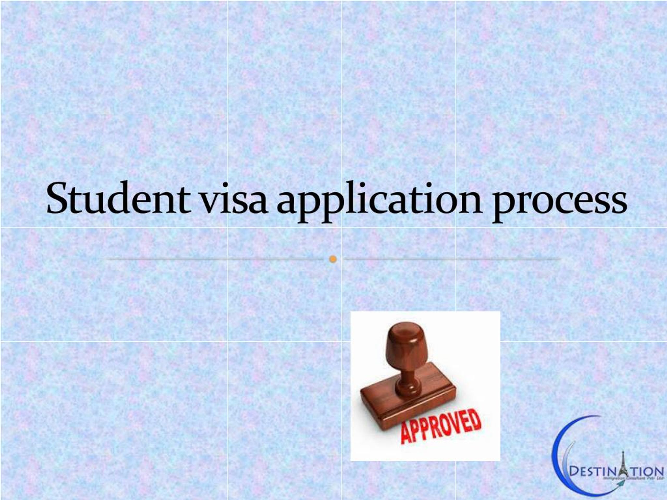 PPT - Student visa application process PowerPoint Presentation, free ...