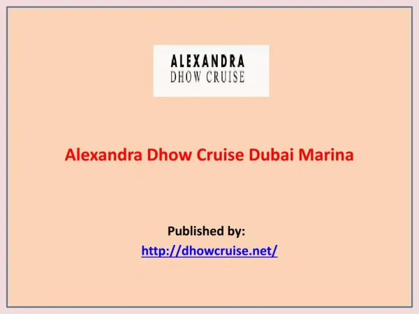 Alexandra Dhow Cruise
