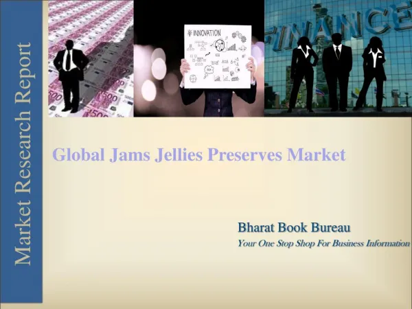 Global Jams Jellies Preserves Market