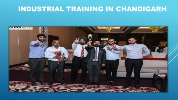 6 weeks Industrial training in Chandigarh
