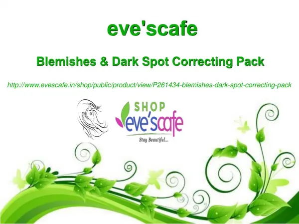 Buy Evescafe Blemishes & Dark Spot Correcting Pack