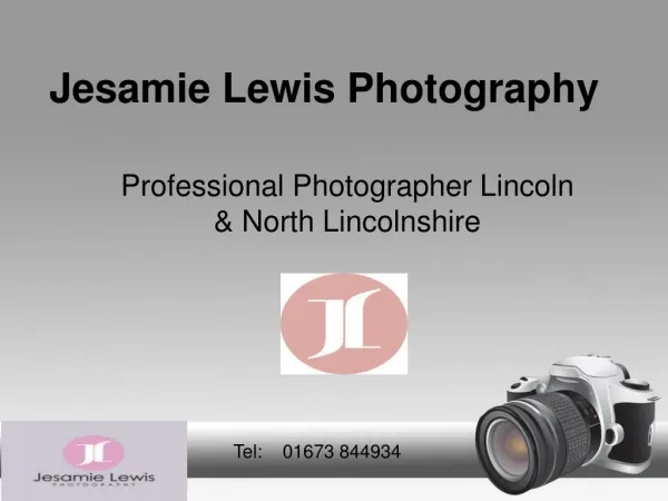 Jesamie Lewis - Professional Photographer Lincoln