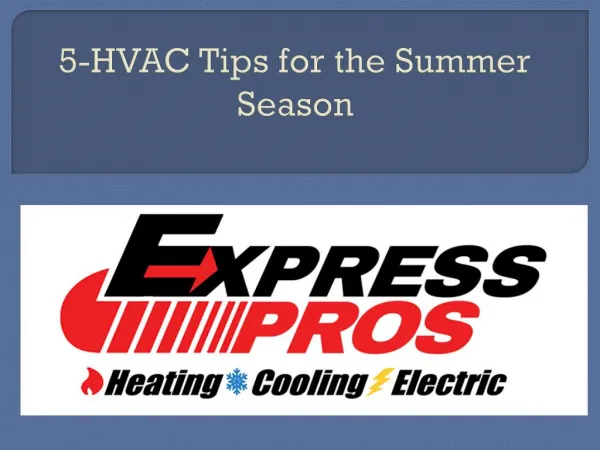5-HVAC Tips for the Summer Season