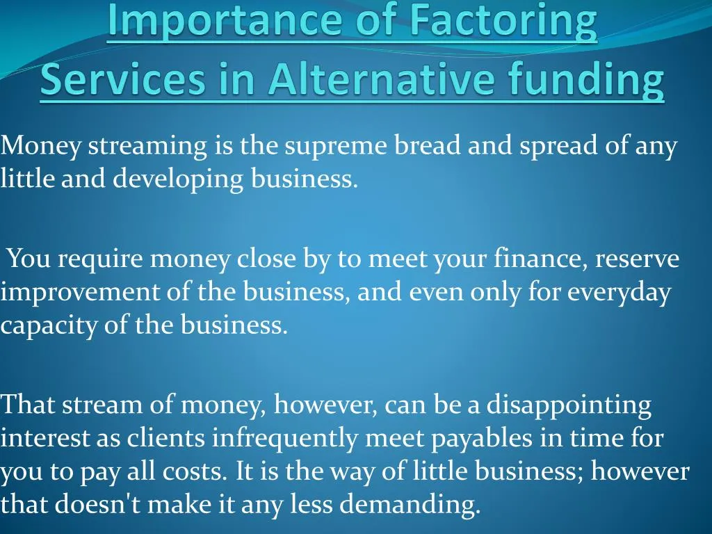 importance of factoring services in alternative funding