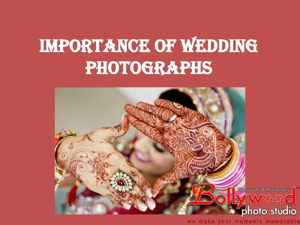 importance of wedding photographs