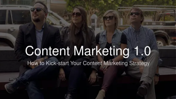LinkedIn Content Marketing 1.0: How to Kick-start your Content Marketing Strategy
