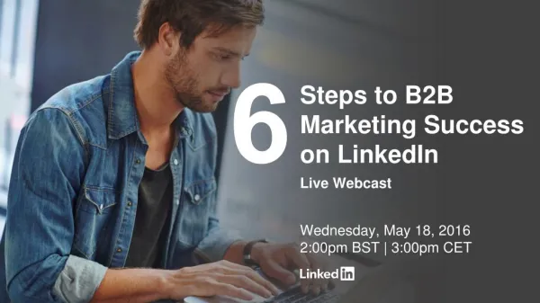 6 steps to b2b marketing success on LinkedI