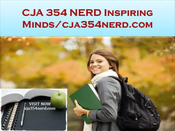 CJA 354 NERD Inspiring Minds/cja354nerd.com