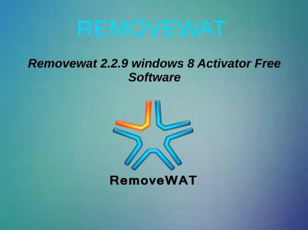 Removewat 2.2.9 windows 8 Activator
