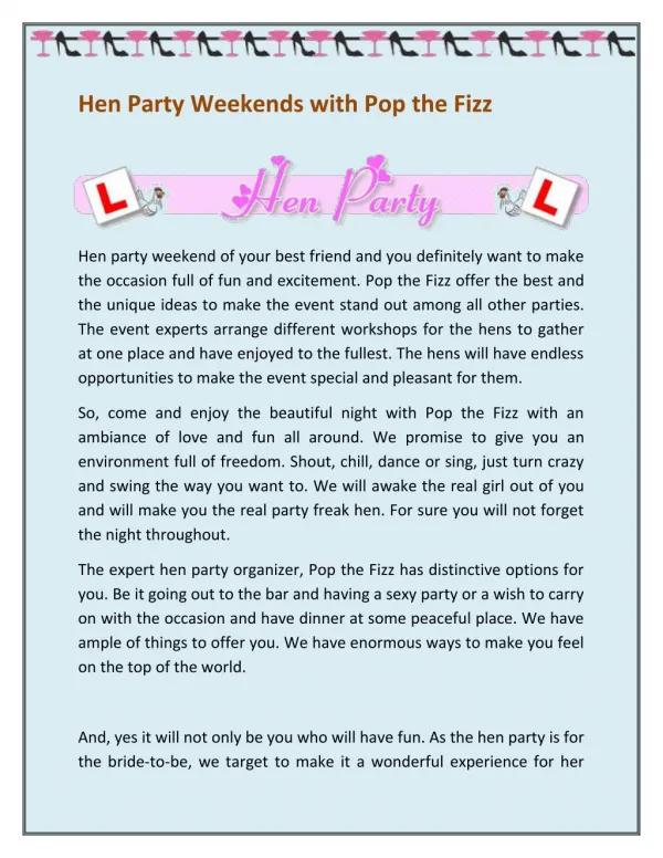 Hen Party Weekend - The Days of Freedom in Bride's Life