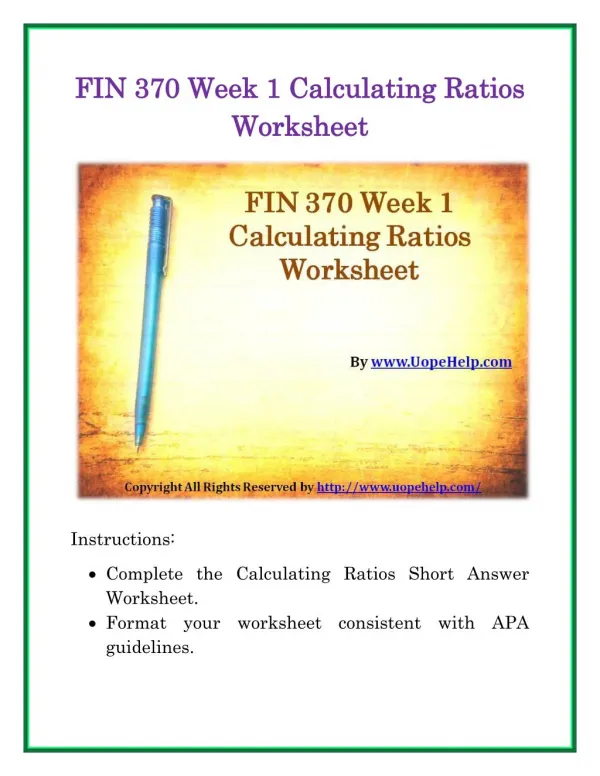 FIN 370 Week 1 Calculating Ratios Worksheet