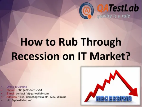 How to rub through recession on it market?