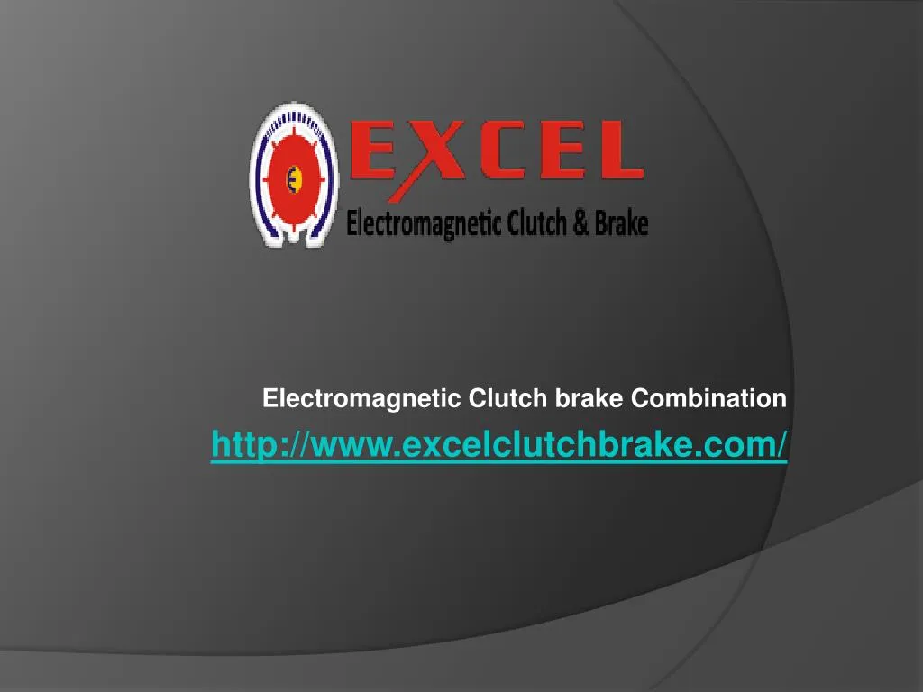electromagnetic clutch brake combination http www excelclutchbrake com