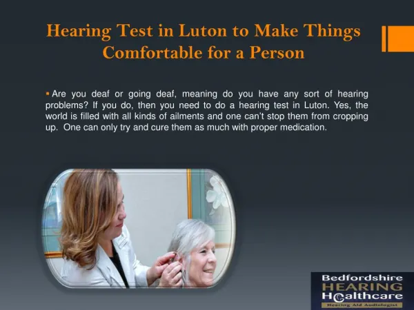 Hearing Test in Luton to Make Things Comfortable for a Person