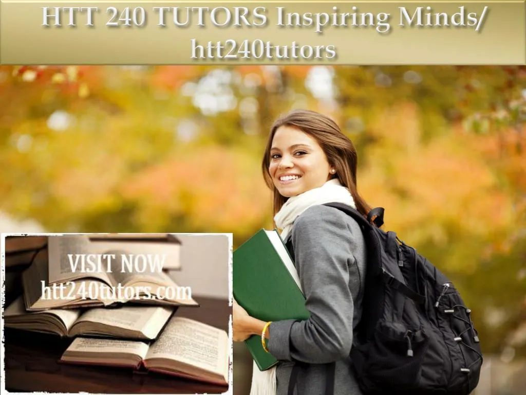 htt 240 tutors inspiring minds htt240tutors