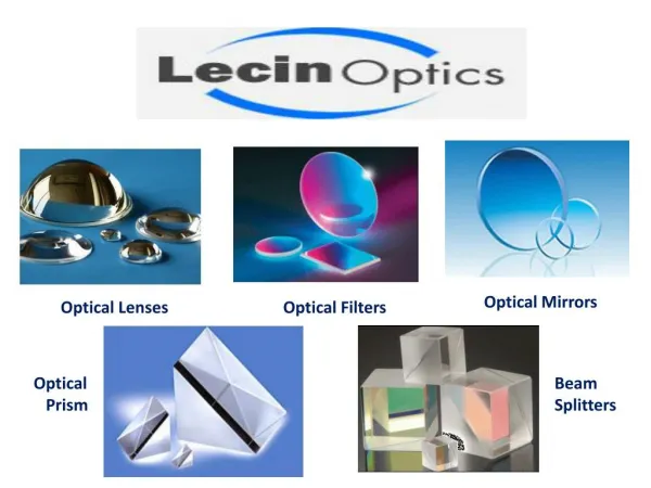 Leading Precision Optics Manufacturer From China