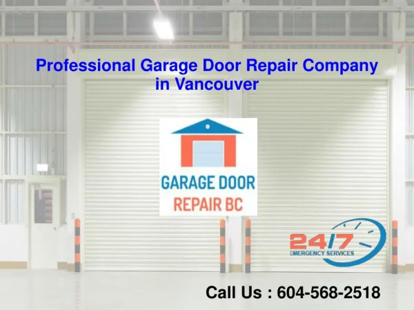Residential and Commercial Garage Door Service in Vancouver