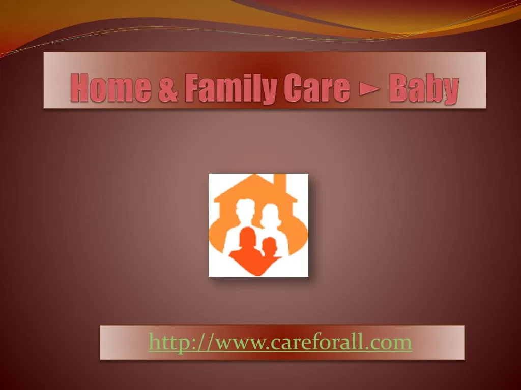 home family care baby