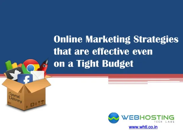 Online Marketing Strategies that are effective even on a Tight Budget