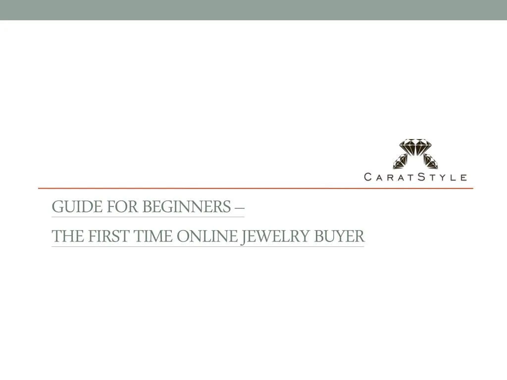 guide for beginners the first time online jewelry buyer