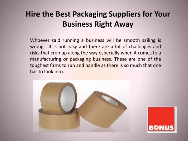 Hire the Best Packaging Suppliers for Your Business Right Away