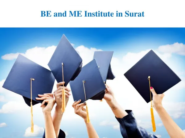 BE and ME Institute in Surat
