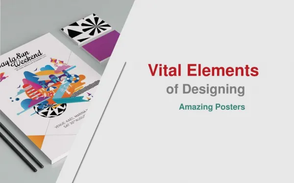 Vital elements of designing awesome posters