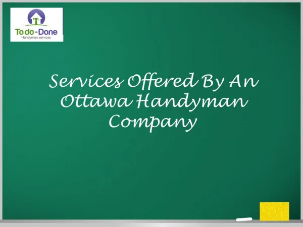 Services Offered By An Ottawa Handyman Company