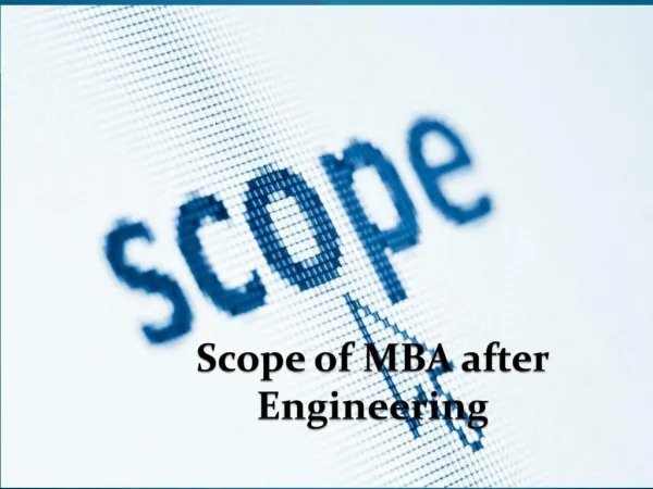 Scope of MBA after Engineering