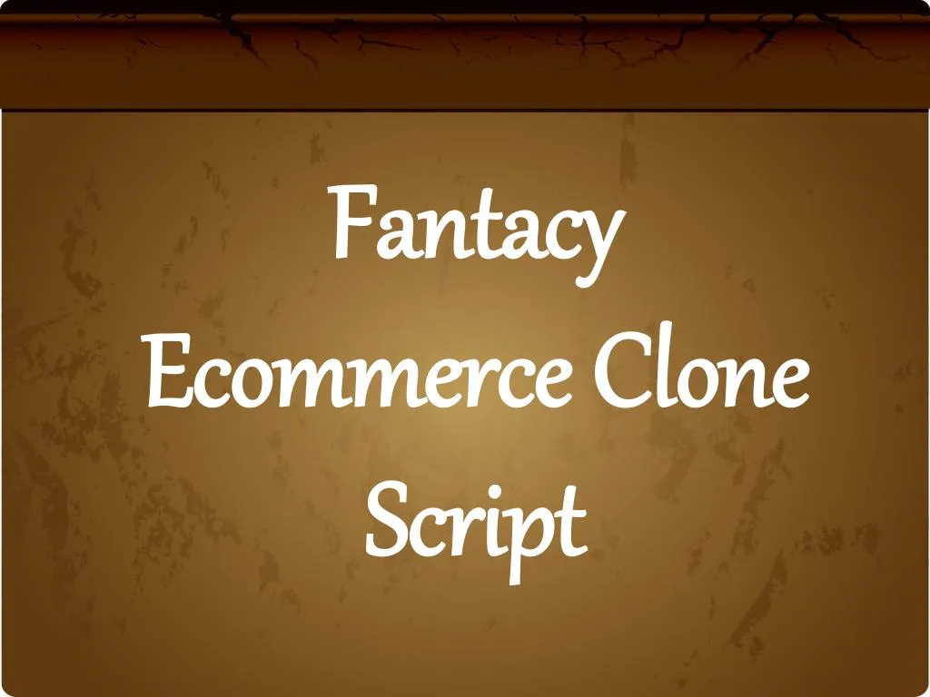 fantacy ecommerce c lone script