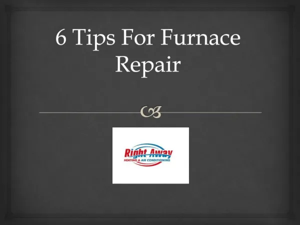 6 Tips for furnace repair