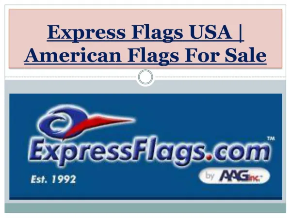 Express Flags USA | American Flags For Sale