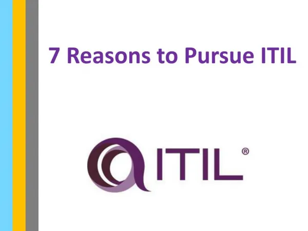 7 Reasons to Pursue ITIL