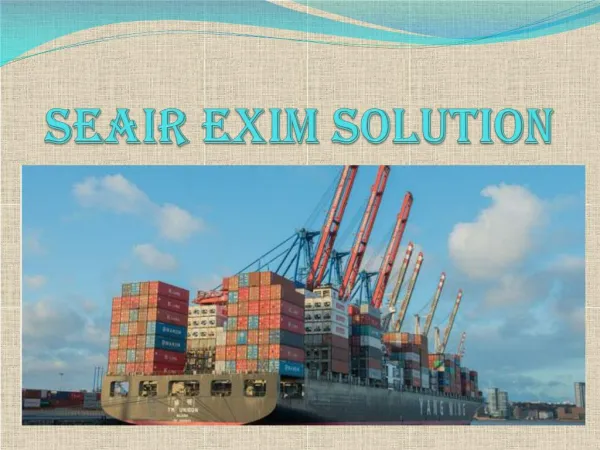 Seair Exim Solution : Import Export Trade Service Providers