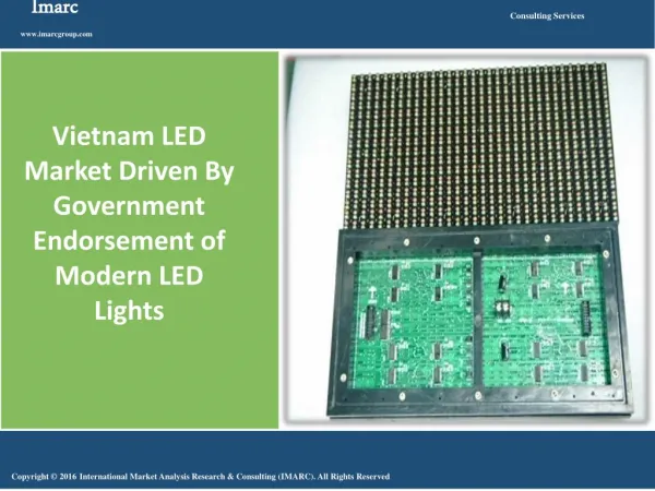 Vietnam LED Market Driven By Government Endorsement of Modern LED Lights