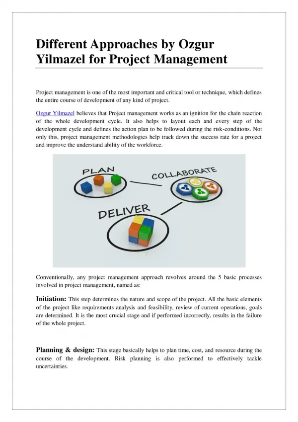 Different Approaches by Ozgur Yilmazel for Project Management