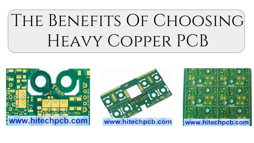 the benefits of choosing heavy copper pcb