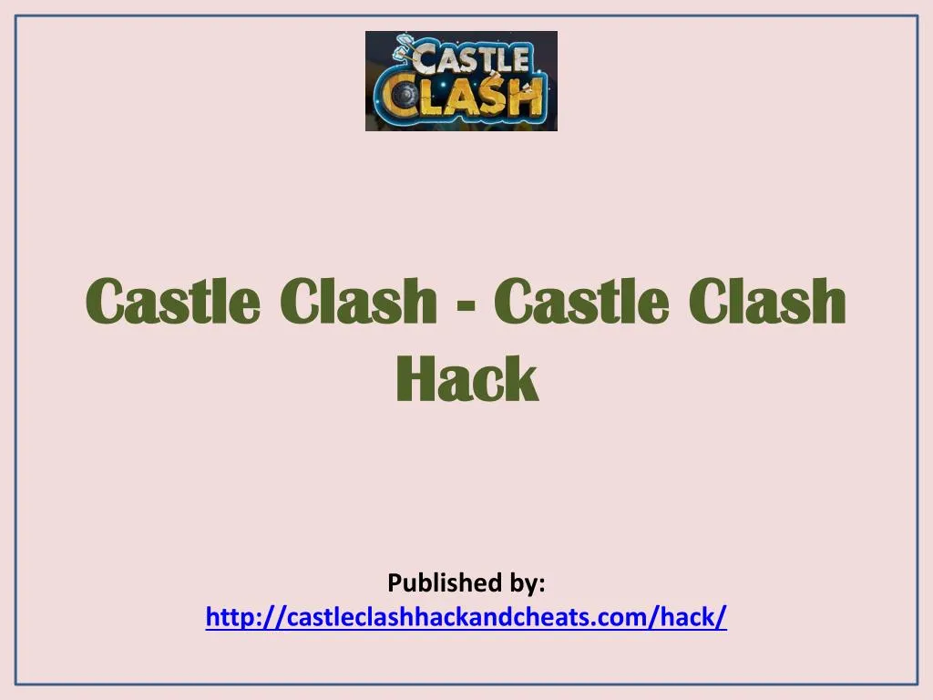 castle clash castle clash hack