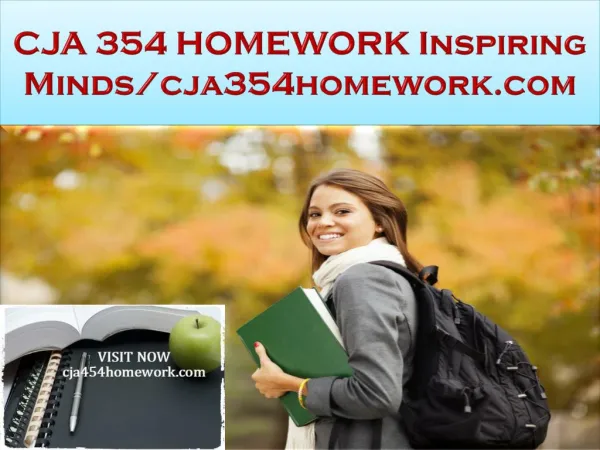 CJA 354 HOMEWORK Inspiring Minds/cja354homework.com