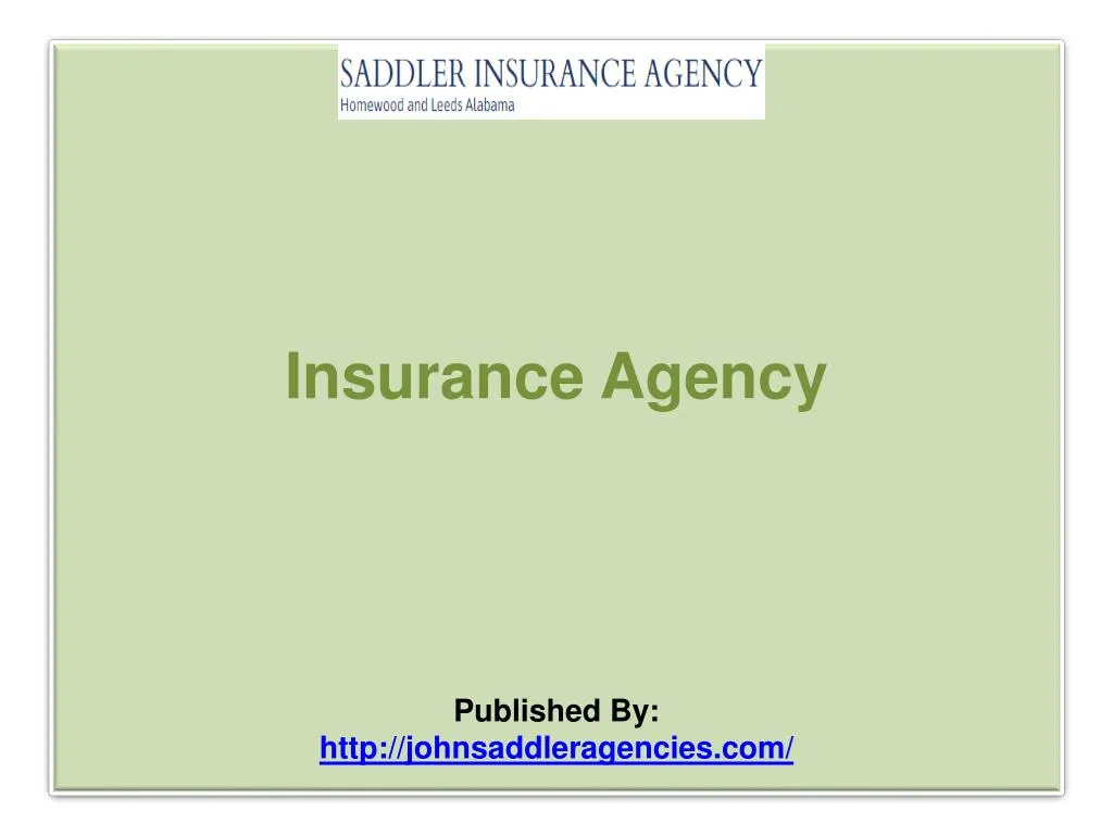 insurance agency published by http johnsaddleragencies com