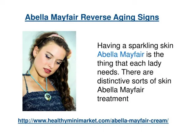 Abella Mayfair Get Younger skin Quick